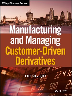 cover image of Manufacturing and Managing Structured Derivative Transactions